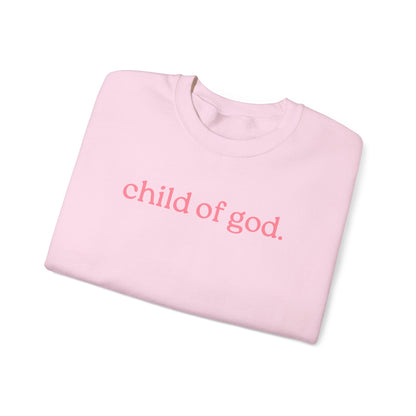 Child Of God Sweatshirt