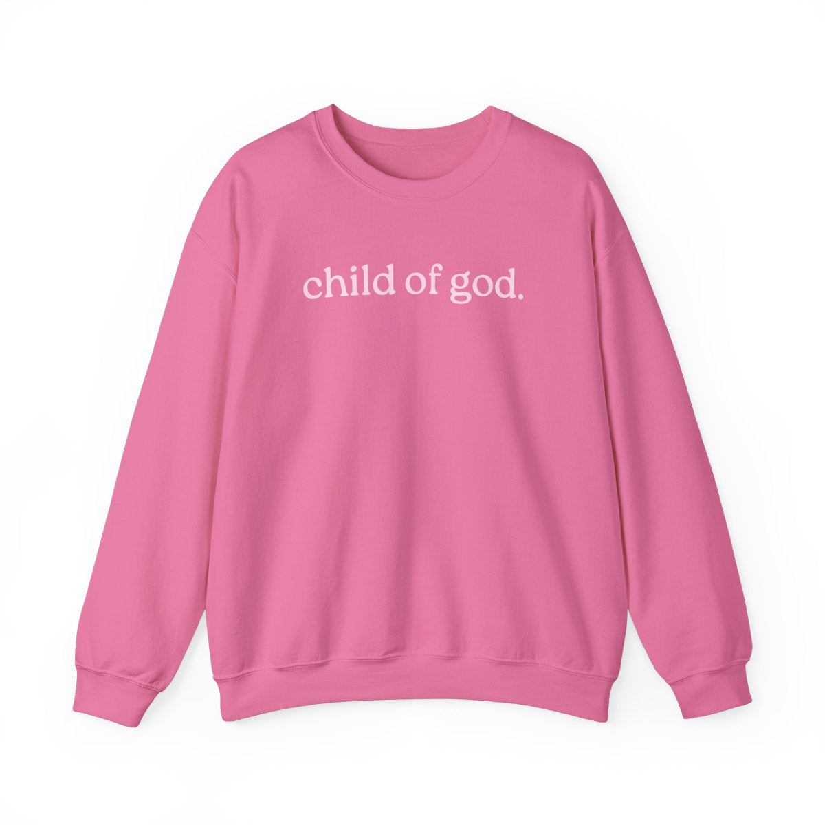 Child Of God Sweatshirt