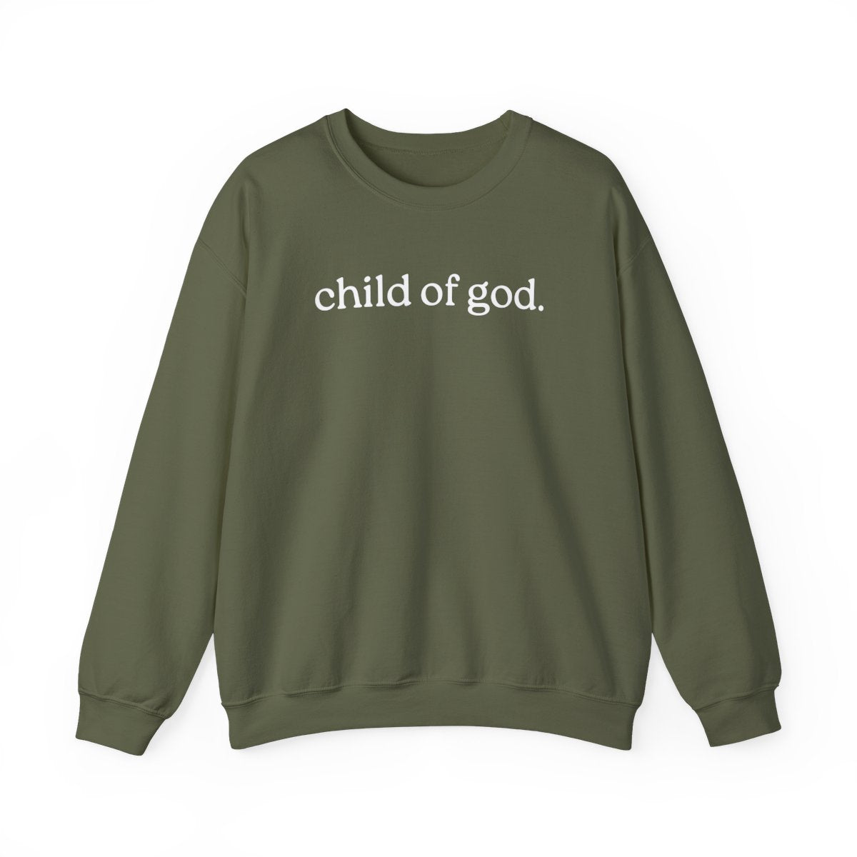 Child Of God Sweatshirt